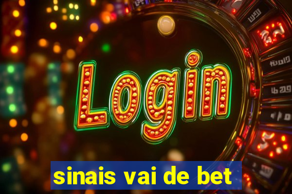 sinais vai de bet